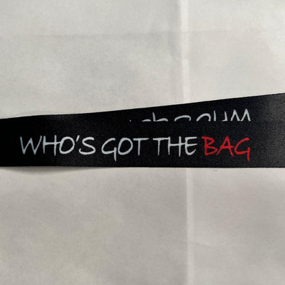 Who’s Got The Bag Lanyard with Metal Clip